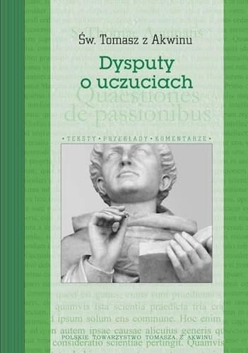 Dysputy o uczuciach dysputy problemowe o prawdzie : kwestie 25-26