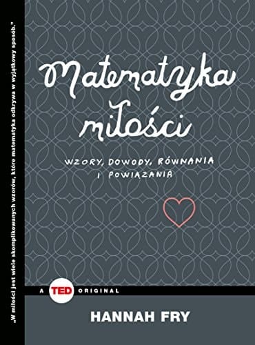 Matematyka miłości wzory, dowody, równania i powiązania