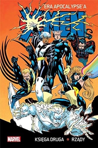 X-men era apocalypse'a. Rządy. Ks. 2