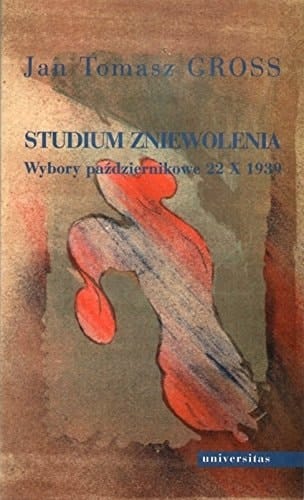 Studium zniewolenia wybory październikowe 22 X 1939