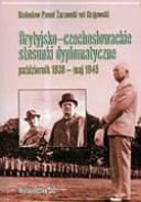 Brytyjsko-czechosłowackie stosunki dyplomatyczne (październik 1938 r. - maj 1945 r.)