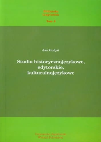 Studia historycznojęzykowe, edytorskie, kulturalnojęzykowe