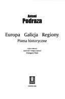 Europa - Galicja - Regiony: pisma historyczne