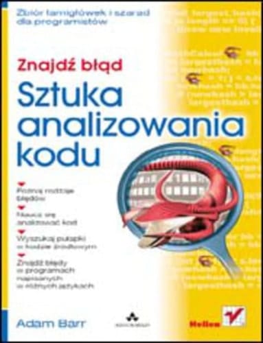 Znajdź błąd. Sztuka analizowania kodu
