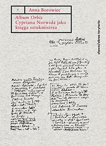 "Album Orbis" Cypriana Norwida jako księga sztukmistrza