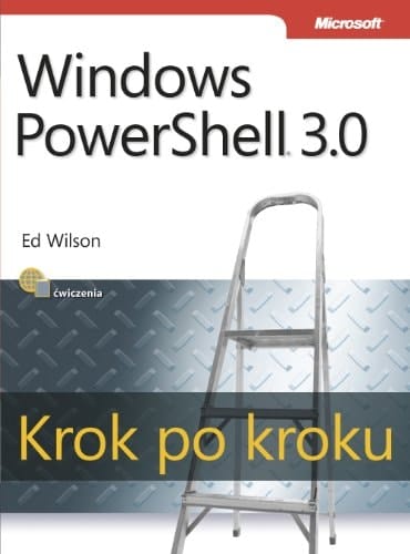 Windows PowerShell 3.0 krok po kroku