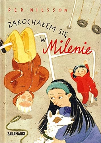 Zakochałem się w Milenie opowiadanie o chłopcu, który chce zostać zauważony przez pewną dziewczynę