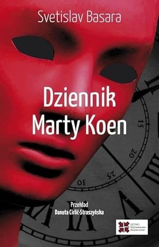 Dziennik Marty Koen okultystyczne zaplecze ruchu komunistycznego w Jugosławii 1928-1988