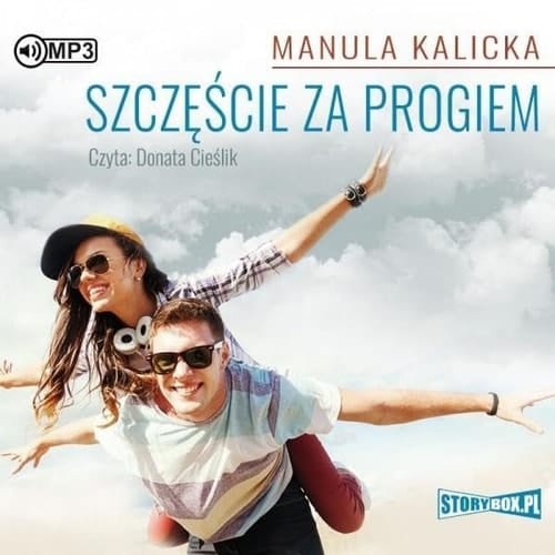 SzczÄ™Å›cie za progiem. Audiobook