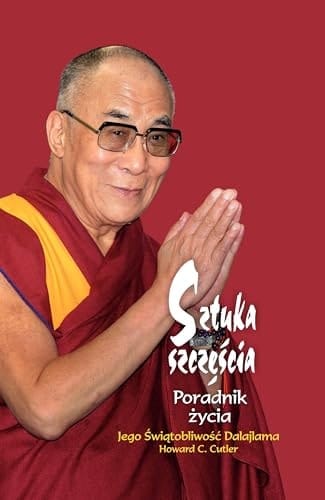 Sztuka szczęścia poradnik życia