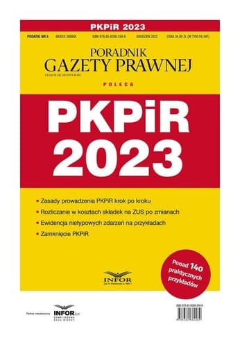 PKPiR 2023 zasady prowadzenia PKPiR krok po kroku, rozliczanie w kosztach składek na ZUS po zmianach, ewidencja nietypowych zdarzeń na przykładach, zamknięcie PKPiR