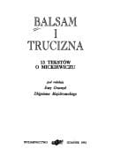 Balsam i trucizna: 13 tekstów o Mickiewiczu (Polish Edition)