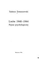 Lwów 1940-1944: pejzaż psychologiczny