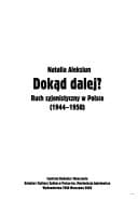 Dokąd dalej?: ruch syjonistyczny w Polsce (1944-1950)