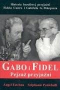 Gabo i Fidel pejzaż przyjaźni