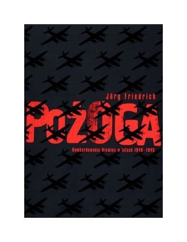 Pożoga bombardowania Niemiec w latach 1940 - 1945