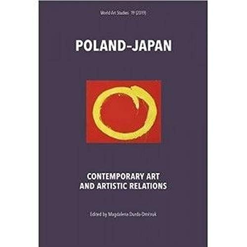 Poland-Japan Contemporary Art and Artisctic Relations
