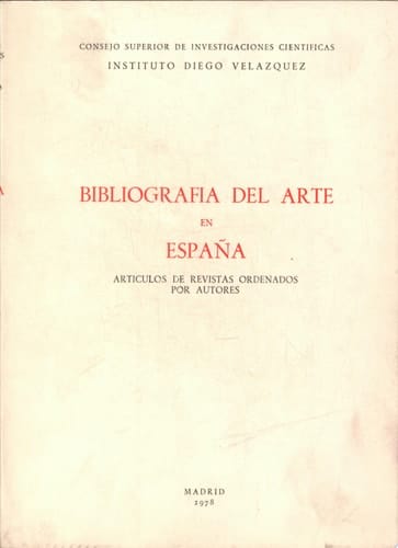 Bibliografía del arte en España artículos de revistas ordenados por autores