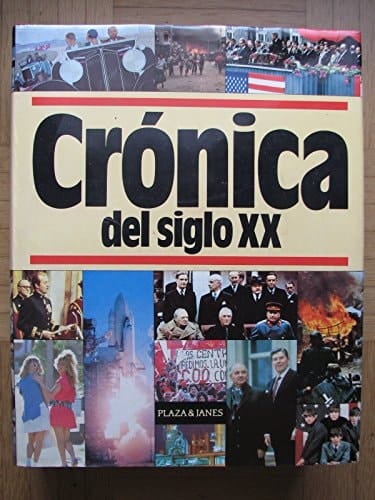 Crónica del siglo XX