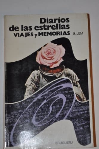 Diarios De Las Estrellas (Viajes, 17)