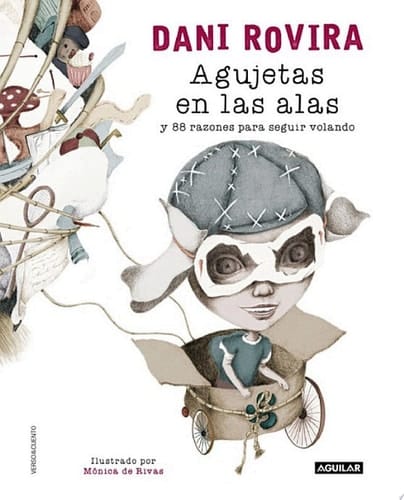Agujetas en las alas y 88 razones para seguir volando