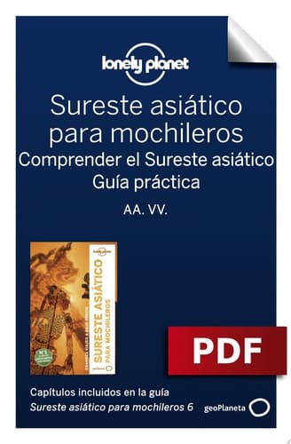 Sureste asiático para mochileros 6_13. Comprender y Guía práctica Grandes viajes a bajo precio