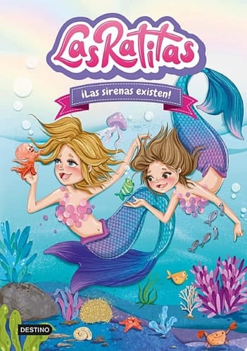 Las Ratitas 5. ¡Las sirenas existen!