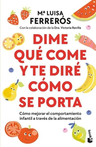 Dime qué come y te diré cómo se porta: Cómo mejorar el comportamiento infantil a través de la alimentación