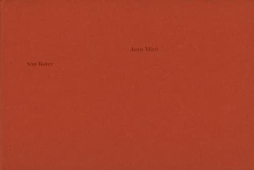 Joan Miró - Son Boter