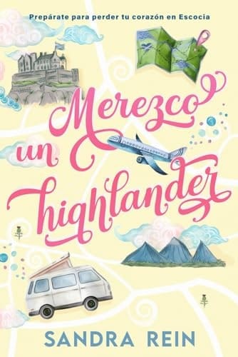 Merezco un highlander (Spanish Edition)