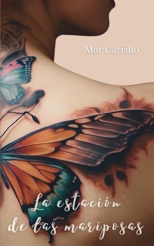 La estación de las mariposas (Spanish Edition)