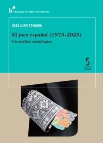 El juez español (1975-2025): Un análisis sociológico
