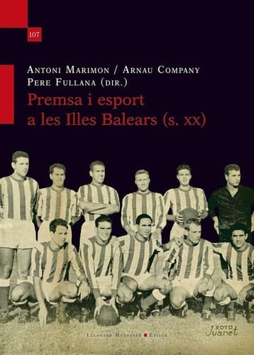 Premsa i esport a les Illes Balears (s. XX)