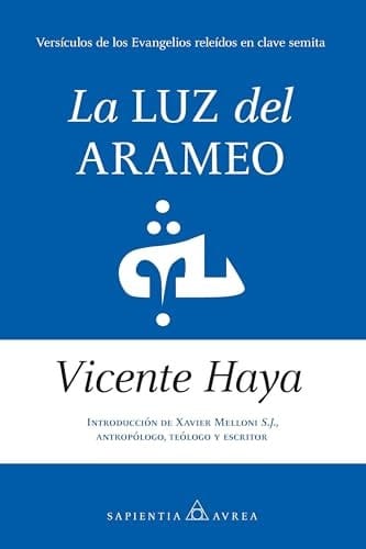 La Luz del Arameo