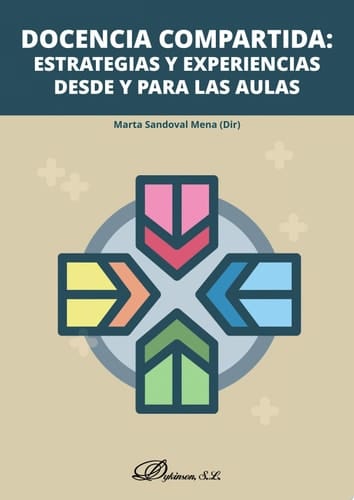 Docencia compartida: estrategias y experiencias desde y para las aulas