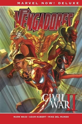 LOS VENGADORES DE MARK WAID 02: CIVIL WAR II
