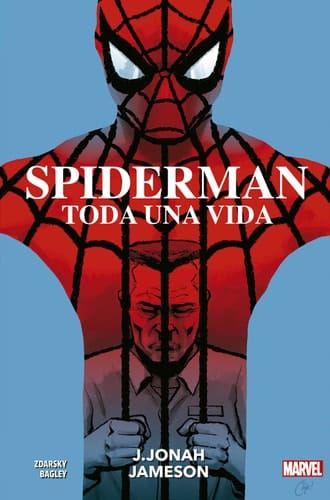 100% Marvel hc coediciones spiderman. toda una vida ? j. jonah jameson