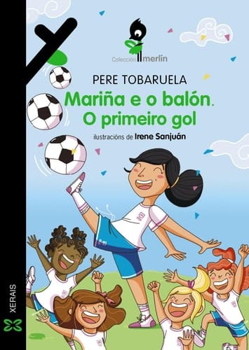Mariña e o balón. O primeiro gol