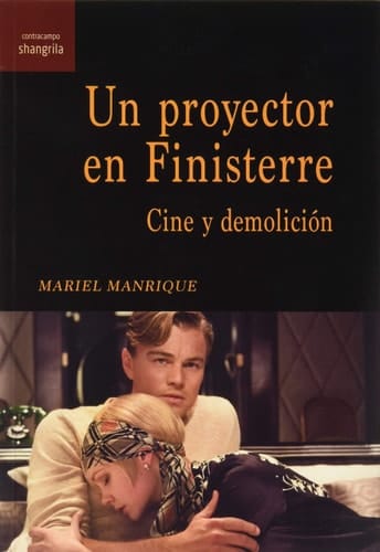 Un proyector en Finisterre cine y demolición