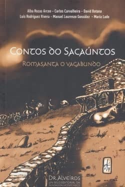 Contos do Sacauntos: Romasanta o vagabundo
