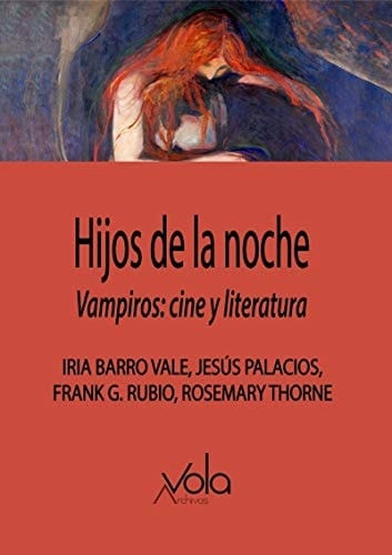 Hijos de la noche vampiros : cine y literatura
