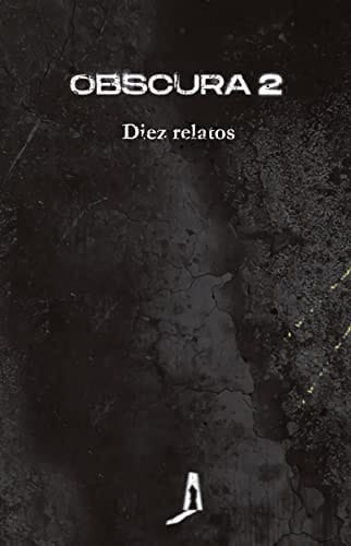 Obscura 2 diez relatos