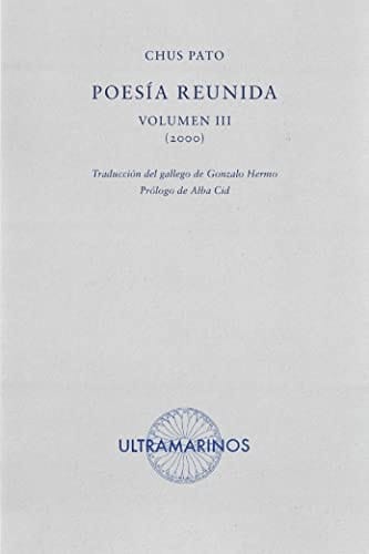 Poesía reunida Vol.III