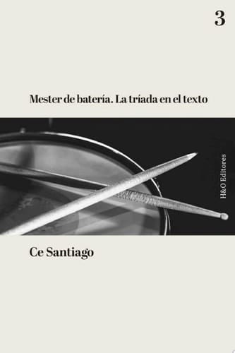 Mester de batería La tríada en el texto
