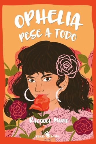 Ophelia pese a todo