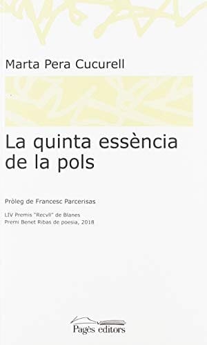 La quinta essència de la pols