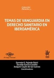 Temas de vanguardia en derecho sanitario en Iberoamérica