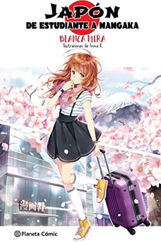 Planeta Manga : Japón : de estudiante a mangaka
