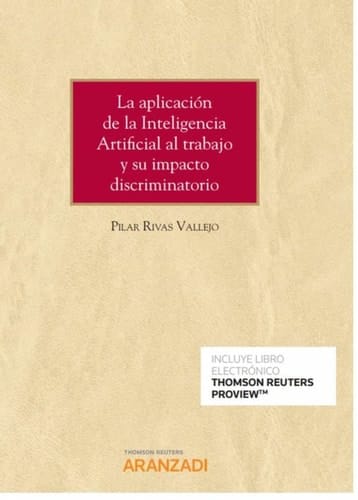 La aplicación de la inteligencia artificial al trabajo su impacto discriminatorio