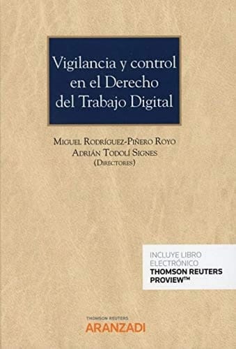 Vigilancia y control en el derecho del trabajo digital